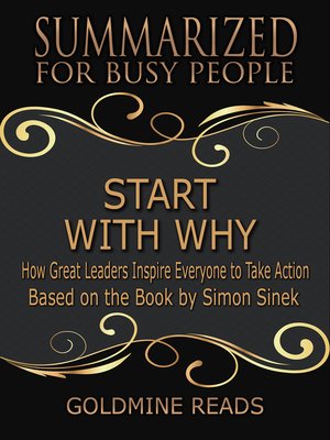 cover image of Summarized for Busy People--Start with Why